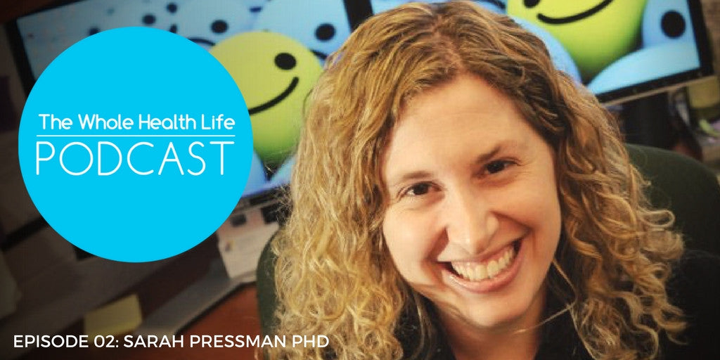In Conversation with Sarah Pressman PhD