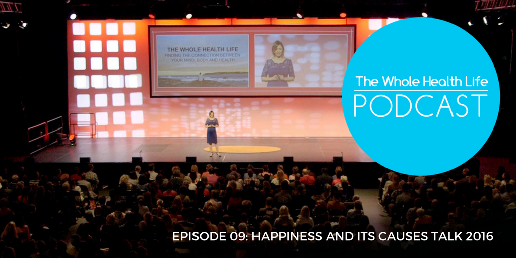 EP09: Happiness and Its Causes Talk | The Whole Health Life