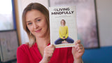 My Year Of Living Mindfully - Book